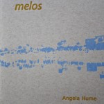 Angela Hume, melos