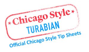 Chicago Style Turabian, Official Chicago Style Tip Sheets