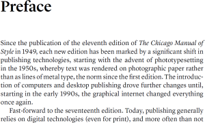 The first several lines from the preface to the 2017 seventeenth edition of Chicago.