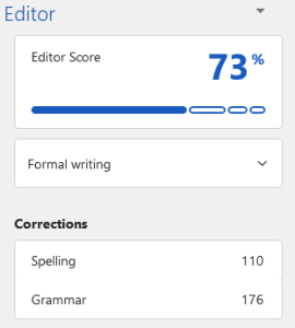 The Editor pane in Microsoft Word, showing a score of 73% in the category of "formal writing." Listed under the heading "Corrections" are 110 issues related to spelling and 176 issues related to grammar.